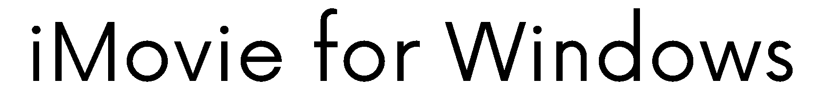 iMovie for Windows